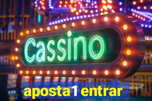 aposta1 entrar